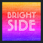 Poster Retro Arc-en-ciel brillant côté Happy Motivational<br><div class="desc">Aménagez votre espace avec ce design arc-en-ciel funky,  coloré et rétro ! Gardez votre positivité en haut avec ce message de Bright Side - un rappel quotidien pour chercher le bien! Une oeuvre d'art amusante,  optimiste et joyeuse,  prête à motiver et à décorer !</div>