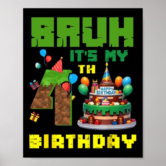 Poster Rétro Bruh C'est Mon Anniversaire 4 Pixel Cake Gam (Devant)
