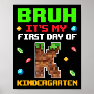 Poster Rétro Bruh C'est Mon Premier Jour De Maternelle Re