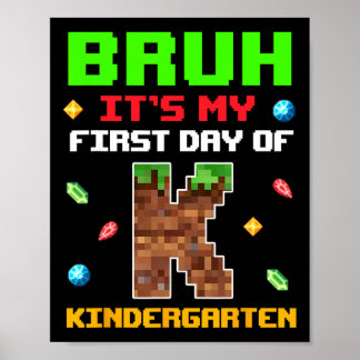 Poster Rétro Bruh C'est Mon Premier Jour De Maternelle Re