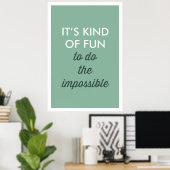 Poster Rétro C'est plutôt amusant de faire l'impossible I (Bureau à domicile)