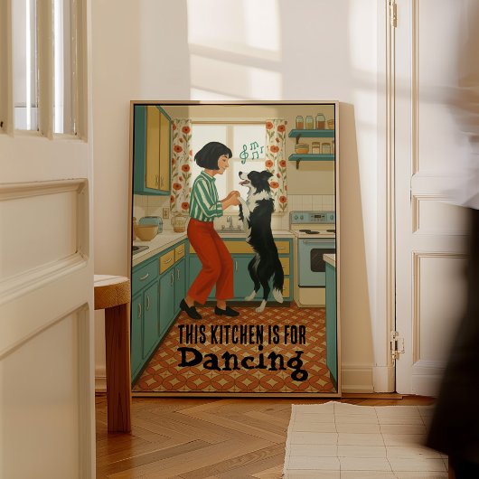 Poster Retro Cette cuisine est pour danser