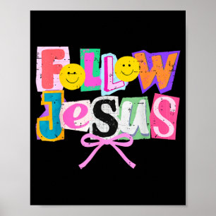 Poster Rétro Coquette Mignonne Suivre Jésus Verset Bibliq