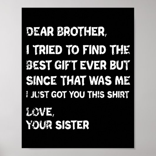 Poster Retro Dear Brother I Tried To Find The  (Devant)