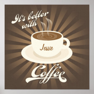 Poster Retro Diner Better with Coffee