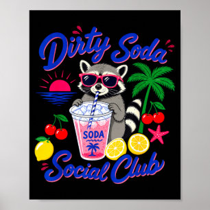 Poster Retro dirty soda social club raton laveur été