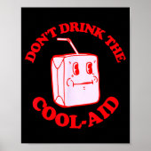 Poster Retro Don't Drink The Cool-aid  (Devant)