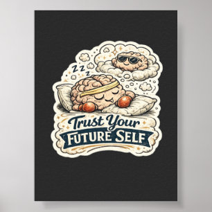 Poster Rétro Faites Confiance à Votre Futur Self Squelett