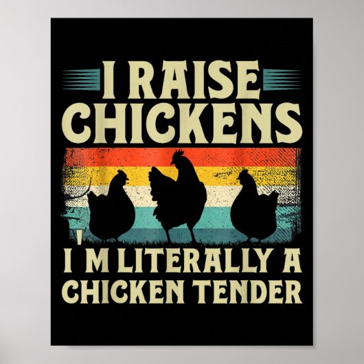 Poster Retro Funny Chicken Lover Gift – I Raise Chickens (Devant)