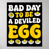 Poster Retro Funny Thanksgiving Dinner Bad Day To Be A De (Devant)