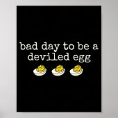 Poster Retro Funny Thanksgiving Dinner Bad Day To Be A De (Devant)