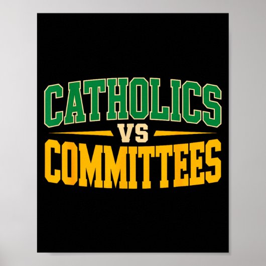 Poster Retro Funny Trendy Sarcastic Saying Catholics Vs C (Devant)