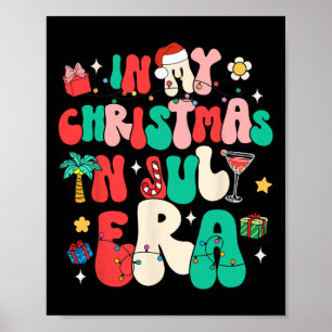 Poster Retro Groovy Dans Mon Noël En Juillet Ère Été Bois