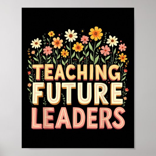 Poster Retro Groovy Teaching Future Leaders Tees Flower P (Devant)