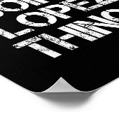 Poster Retro Im Lopez Doing Lopez Things Quote Funny  (Coin)