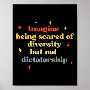 Poster Rétro Imaginez Être Peur De Diversité Mais Pas Di