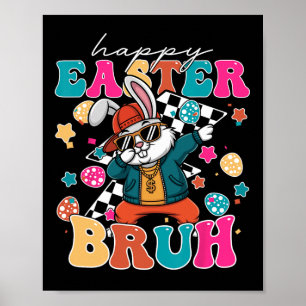 Poster Rétro Joyeuses Pâques Bruh Lapin Mignon Dabbing To