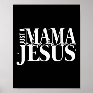 Poster Rétro Juste Une Maman Qui Aime Jésus Mère Chrétien