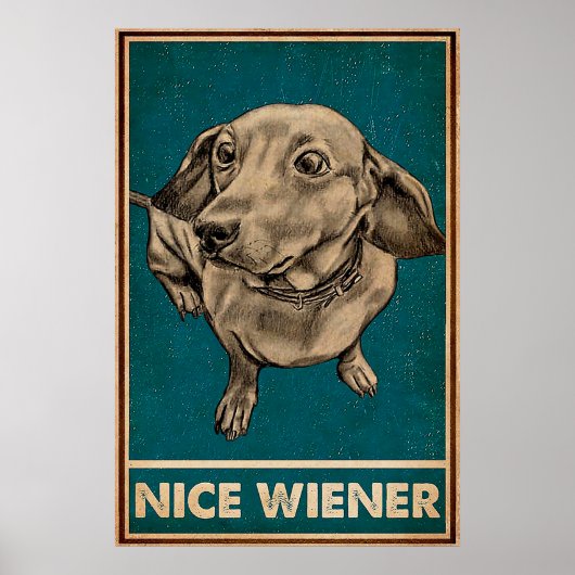 Poster Retro Nice Butt Dachshund chien citations amusante (Devant)