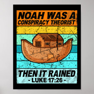 Poster Retro Noah Était Un Théoriste Conspirationniste Al