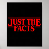 Poster Retro Red Quote Just The Facts Funny Basic Simple  (Devant)
