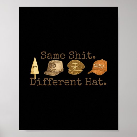Poster Retro Same Different Hat Funny Trump Political Hum (Devant)