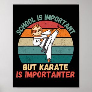 Poster Retro Sloth School est important Karate est import