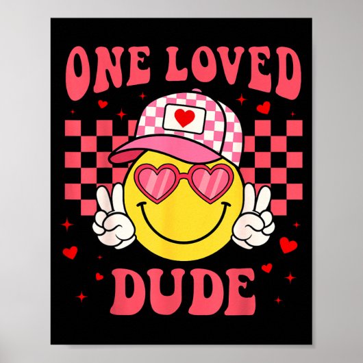 Poster Retro Smile Face One Loved Dude Valentines Day Men (Devant)