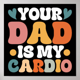 Poster Retro Super Votre Père Est Mon Cardio