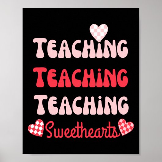 Poster Retro Teacher Valentines Day 2023 Teaching Sweethe (Devant)