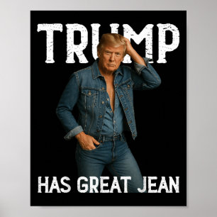 Poster Retro Trump a de grands Jeans mème