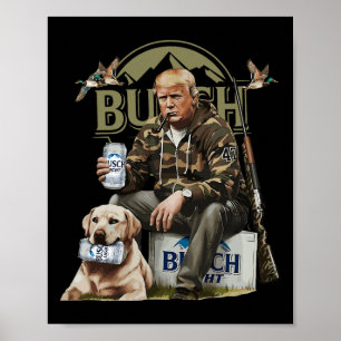 Poster Retro Trump Chasse Deer Drôle Bière Boire