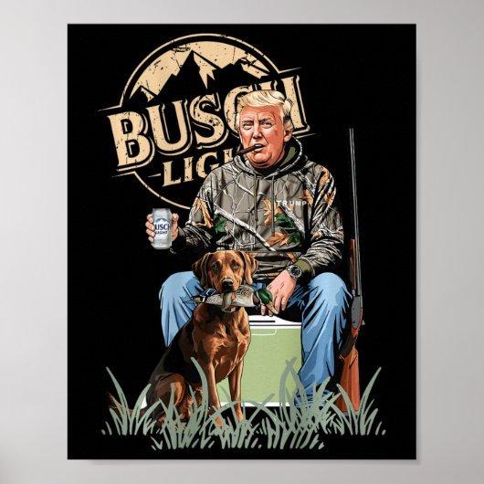 Poster Retro Trump Chasse Deer Drôle Bière Boire Hunti (Devant)