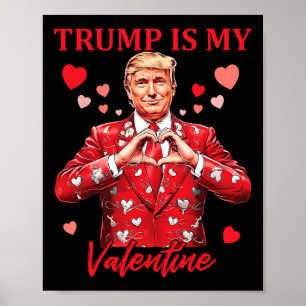 Poster Retro Trump est ma Saint Valentin Trump Saint Vale