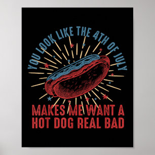 Poster Rétro Tu As L'Air Du 4 juillet Me Fait Vouloir