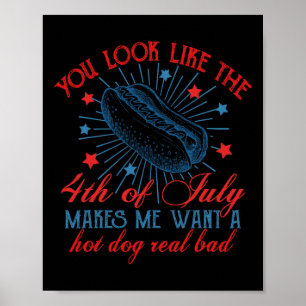 Poster Rétro Tu As L'Air Du 4 juillet Me Fait Vouloir