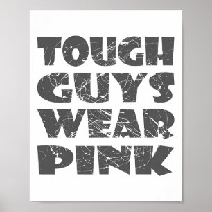 Poster Retro Vintage Tough Les Garçons Portent Rose - Can