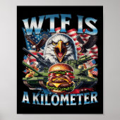 Poster Retro Wtf Est Un Kilomètre Drôle Patriotique Améri (Devant)