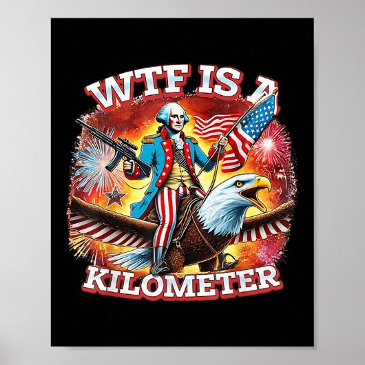 Poster Rétro Wtf est un kilomètre drôle patriotique améri (Devant)