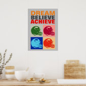 Poster Rêve de motivation croire atteindre le football (Cuisine)
