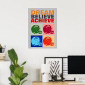 Poster Rêve de motivation croire atteindre le football (Bureau à domicile)
