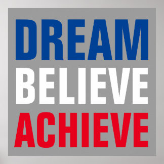 Poster Rêve motivationnel Croire Atteindre Inspiration