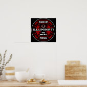 Poster Réveillez-Vous Vous N'Êtes Pas Libres Illuminati (Cuisine)