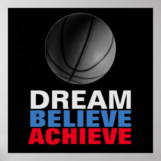 Poster Rêver Croire Atteindre la Motivation Basketball