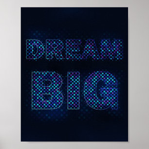Poster Rêvez Grand - Citation Motivante Inspirante