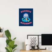 Poster RICK ET MORTY™ | Goodbye Moonmen (Bureau à domicile)