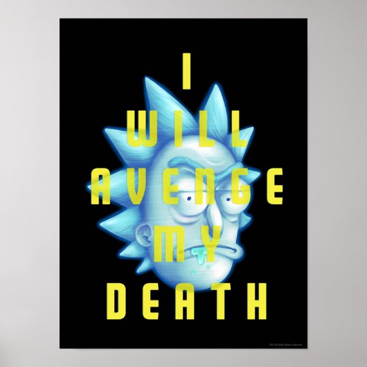 Poster RICK ET MORTY™ | Je Vais Évenger Ma Mort (Devant)