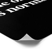 Poster Rien de tout cela n'est normal drôle dire Rien de (Coin)