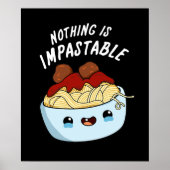 Poster Rien N'Est Impastable Drôle Pasta Pun Dark BG (Devant)