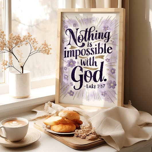 Poster Rien N'Est Impossible : Luc 1:37 Art Print